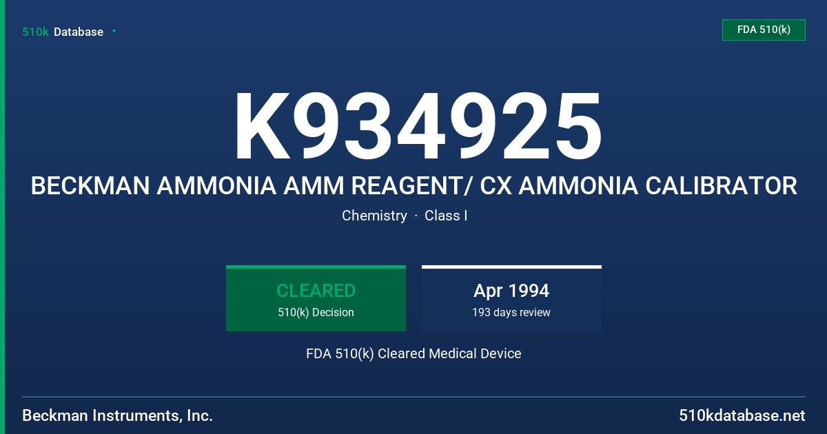 K934925 BECKMAN AMMONIA AMM REAGENT/ CX AMMONIA CALIBRATOR FDA 510(k) Cleared Medical Device
