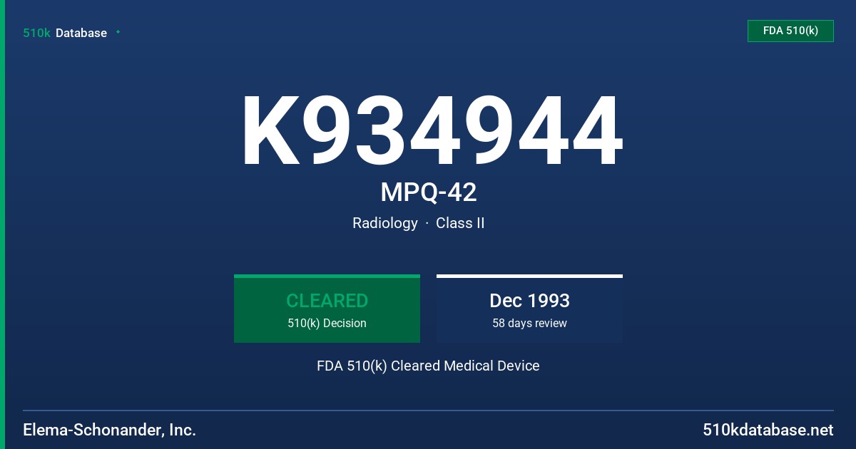 K934944 MPQ-42 FDA 510(k) Cleared Medical Device