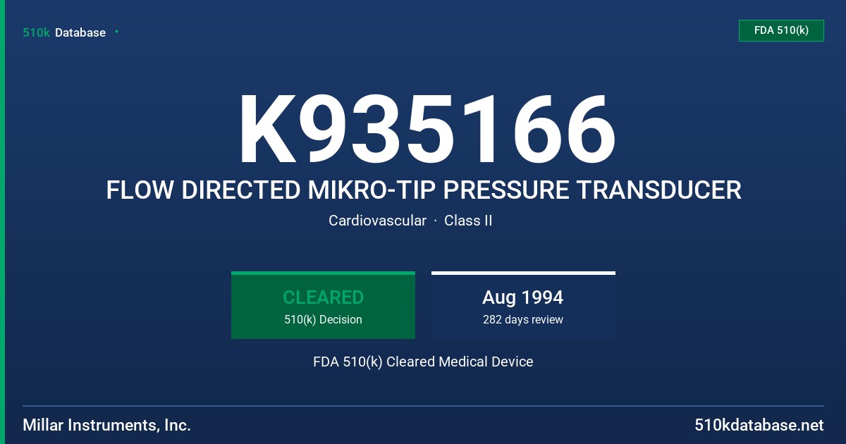 K935166 FLOW DIRECTED MIKRO-TIP PRESSURE TRANSDUCER FDA 510(k) Cleared Medical Device