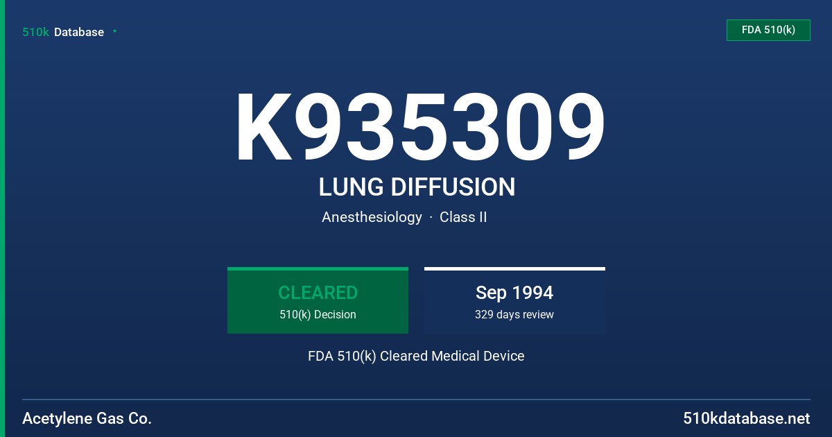 K935309 LUNG DIFFUSION FDA 510(k) Cleared Medical Device