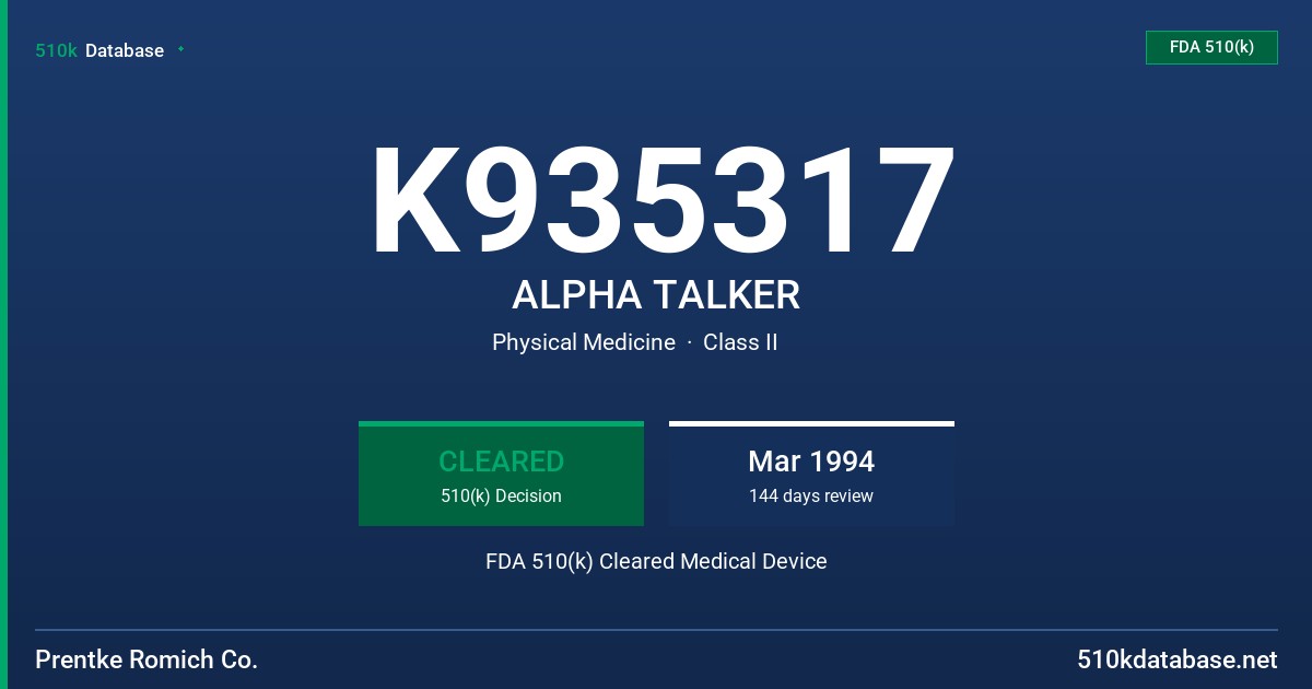 K935317 ALPHA TALKER FDA 510(k) Cleared Medical Device