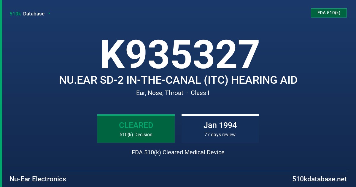 K935327 NU.EAR SD-2 IN-THE-CANAL (ITC) HEARING AID FDA 510(k) Cleared Medical Device