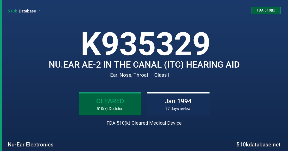K935329 NU.EAR AE-2 IN THE CANAL (ITC) HEARING AID FDA 510(k) Cleared Medical Device