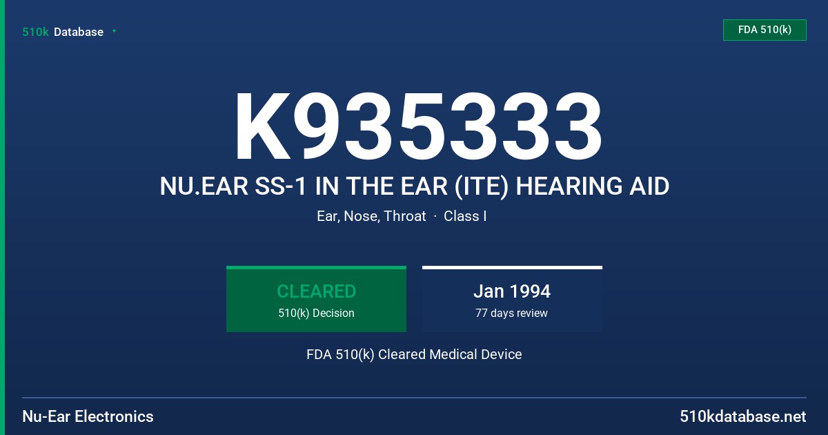 K935333 NU.EAR SS-1 IN THE EAR (ITE) HEARING AID FDA 510(k) Cleared Medical Device