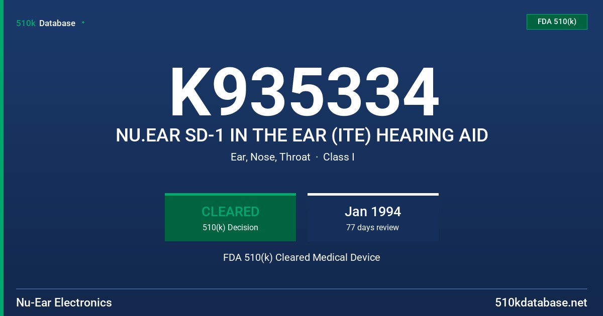 K935334 NU.EAR SD-1 IN THE EAR (ITE) HEARING AID FDA 510(k) Cleared Medical Device