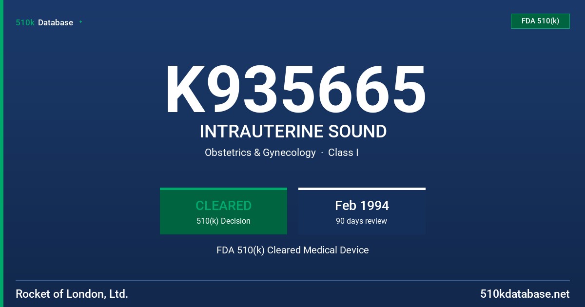 K935665 INTRAUTERINE SOUND FDA 510(k) Cleared Medical Device