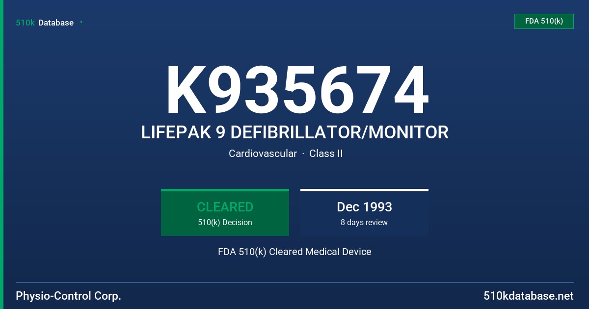 K935674 LIFEPAK 9 DEFIBRILLATOR/MONITOR FDA 510(k) Cleared Medical Device