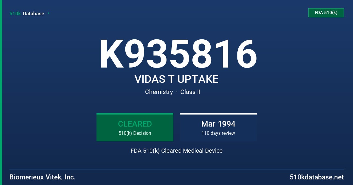 K935816 VIDAS T UPTAKE FDA 510(k) Cleared Medical Device