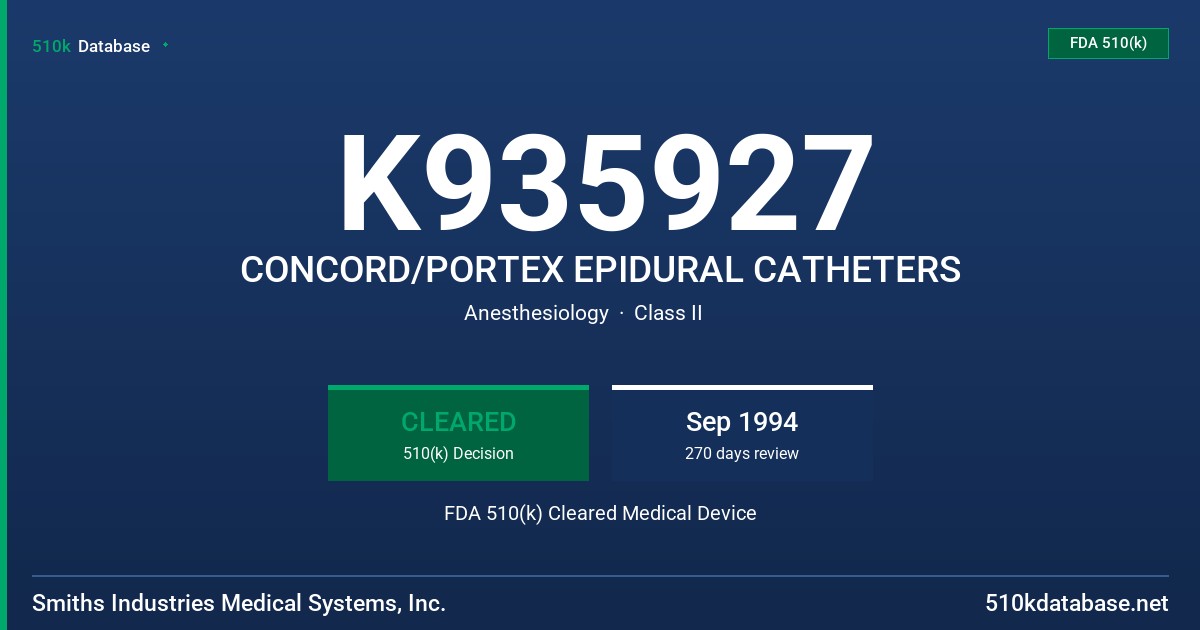 K935927 CONCORD/PORTEX EPIDURAL CATHETERS FDA 510(k) Cleared Medical Device