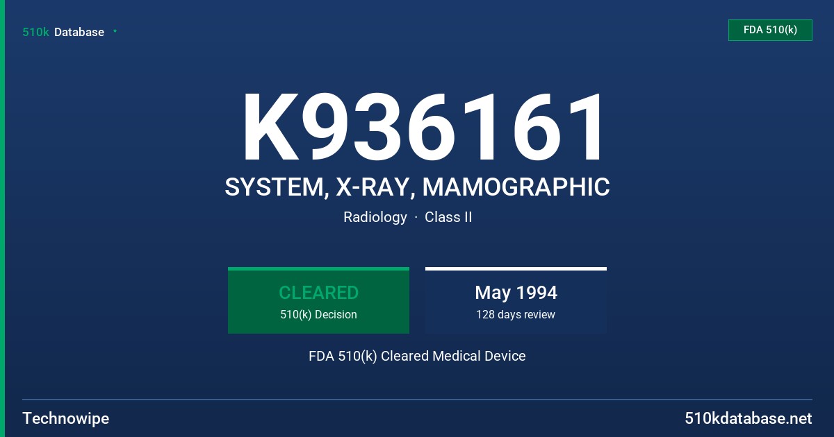 K936161 SYSTEM, X-RAY, MAMOGRAPHIC FDA 510(k) Cleared Medical Device