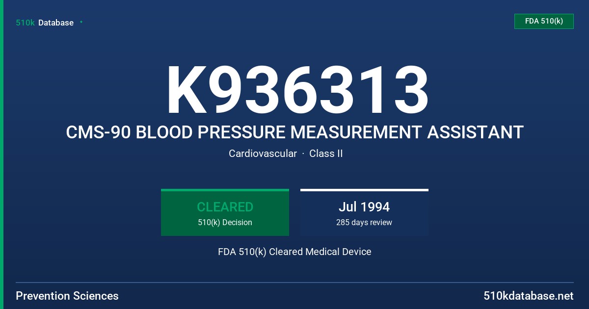 K936313 CMS-90 BLOOD PRESSURE MEASUREMENT ASSISTANT FDA 510(k) Cleared Medical Device