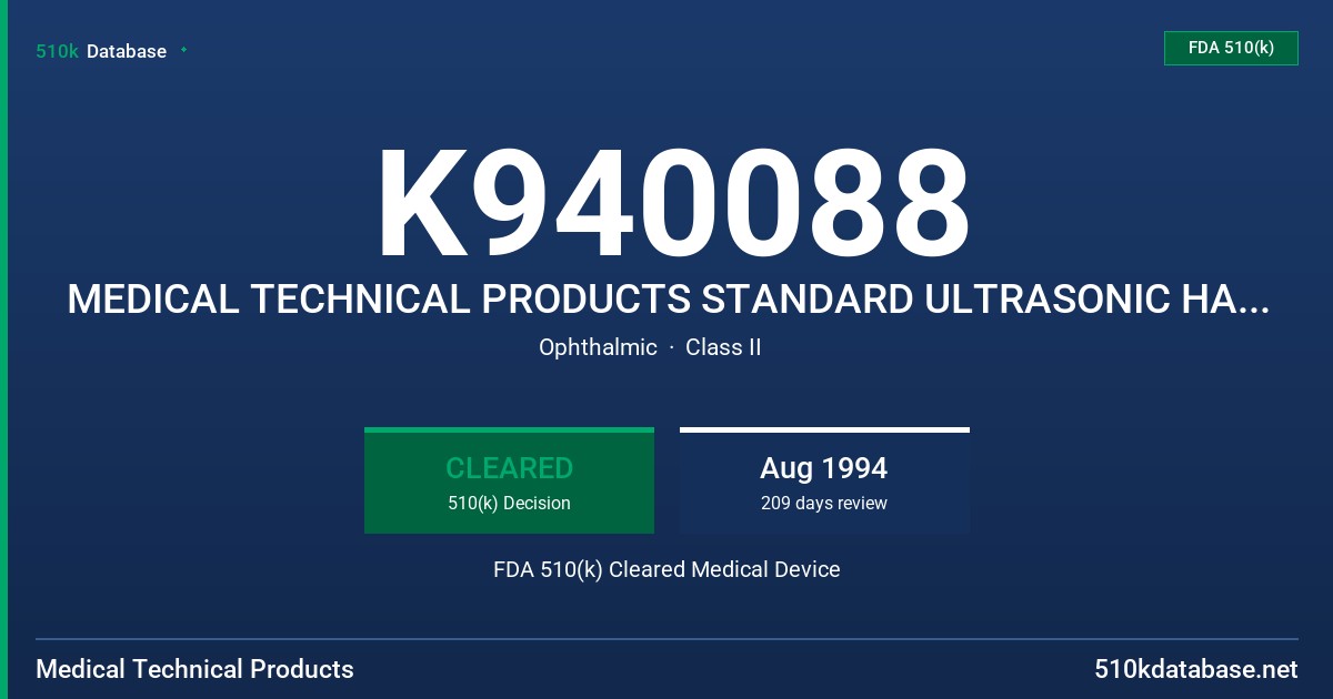 K940088 MEDICAL TECHNICAL PRODUCTS STANDARD ULTRASONIC HANDPIECE FDA 510(k) Cleared Medical Device