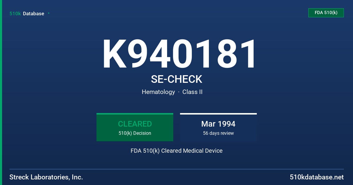 K940181 SE-CHECK FDA 510(k) Cleared Medical Device