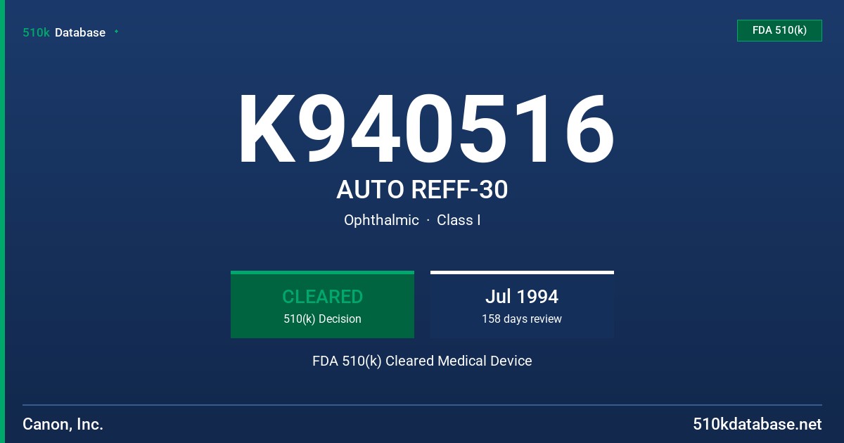 K940516 AUTO REFF-30 FDA 510(k) Cleared Medical Device