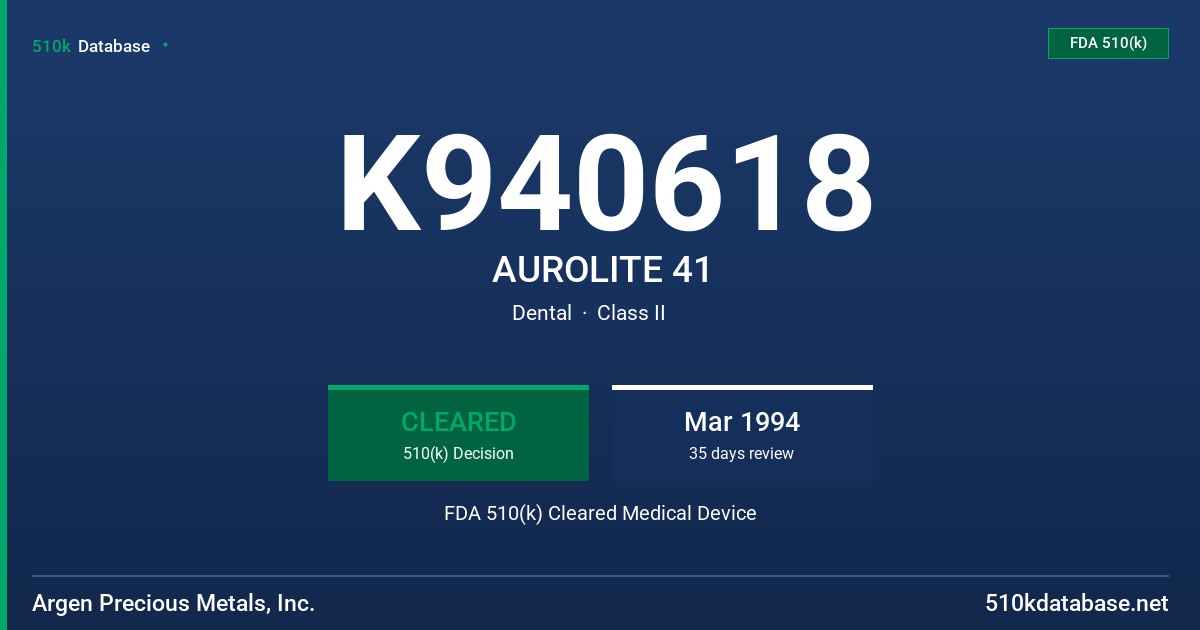 K940618 AUROLITE 41 FDA 510(k) Cleared Medical Device