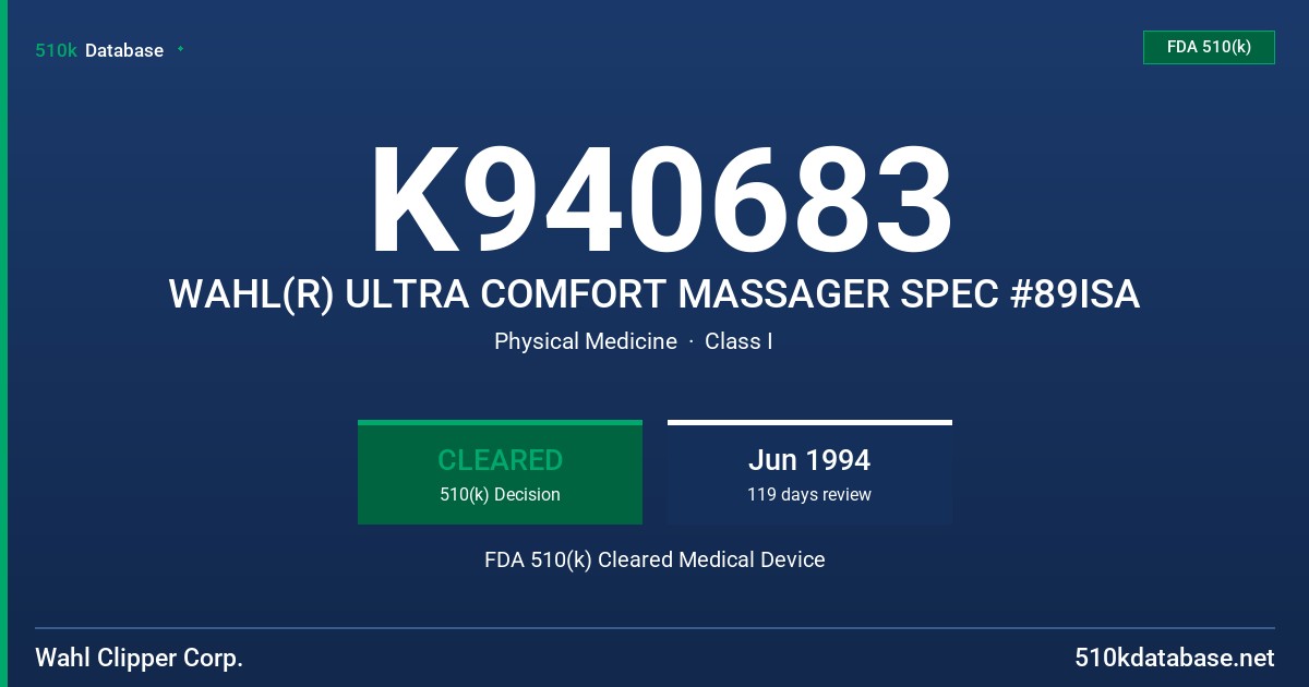 K940683 WAHL(R) ULTRA COMFORT MASSAGER SPEC #89ISA FDA 510(k) Cleared Medical Device