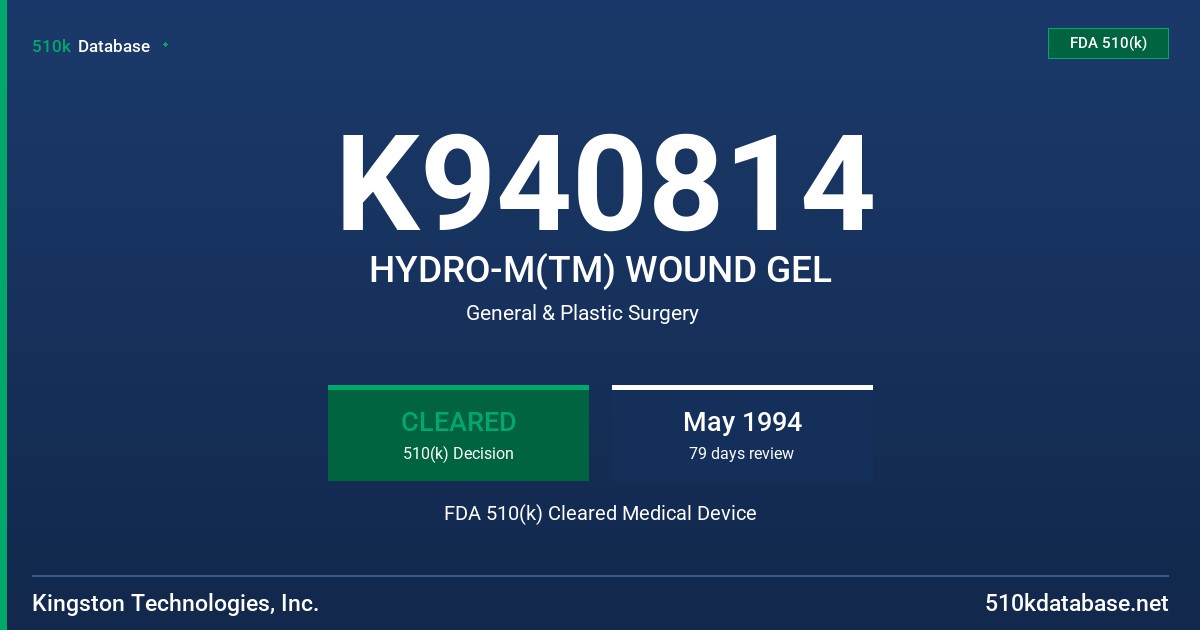 K940814 HYDRO-M(TM) WOUND GEL FDA 510(k) Cleared Medical Device