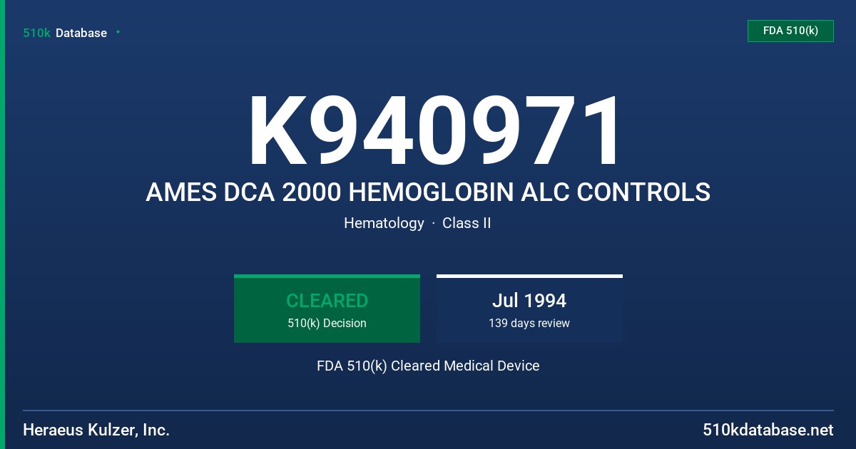 K940971 AMES DCA 2000 HEMOGLOBIN ALC CONTROLS FDA 510(k) Cleared Medical Device
