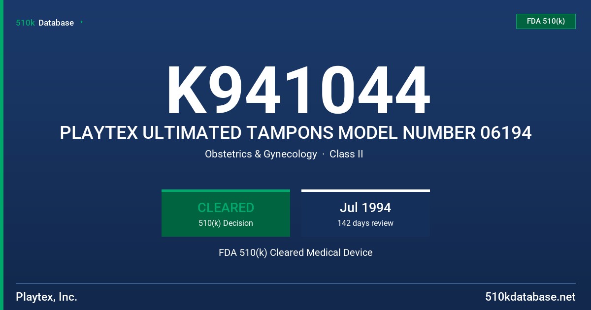 K941044 PLAYTEX ULTIMATED TAMPONS MODEL NUMBER 06194 FDA 510(k) Cleared Medical Device