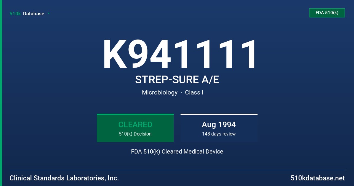 K941111 STREP-SURE A/E FDA 510(k) Cleared Medical Device
