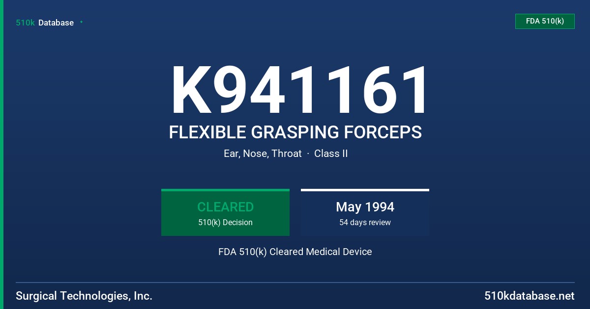 K941161 FLEXIBLE GRASPING FORCEPS FDA 510(k) Cleared Medical Device