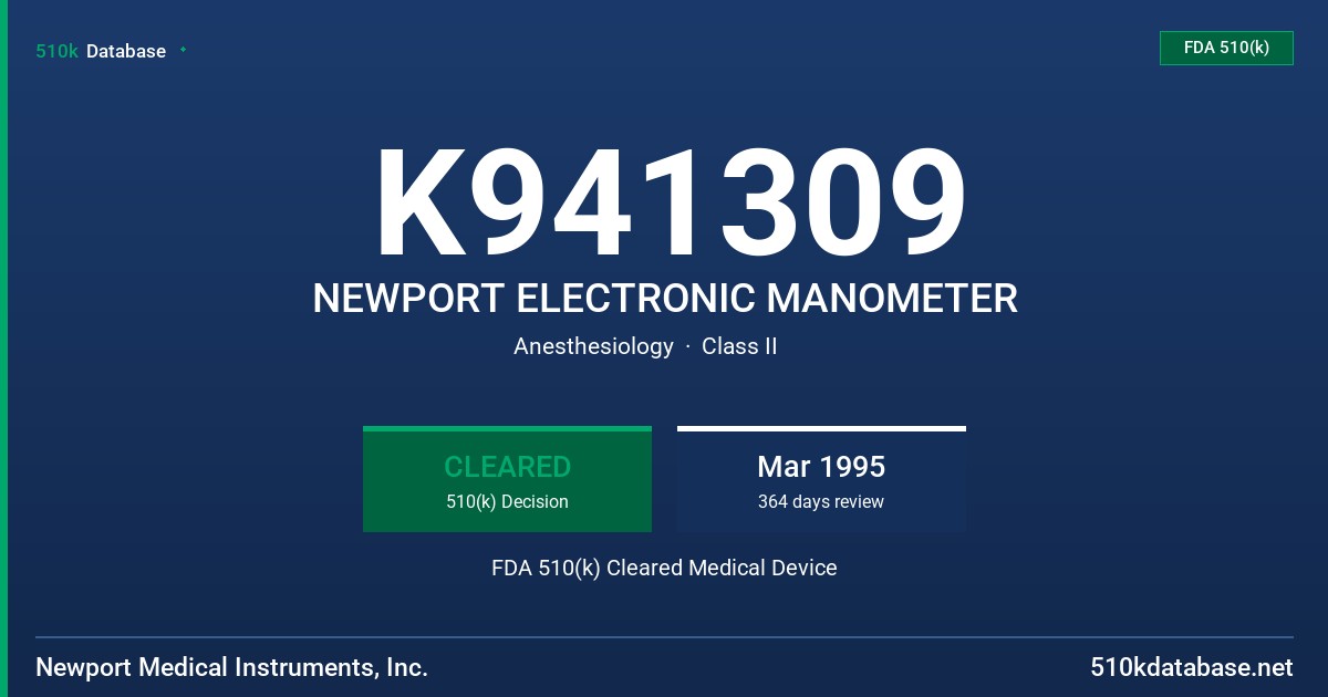 K941309 NEWPORT ELECTRONIC MANOMETER FDA 510(k) Cleared Medical Device