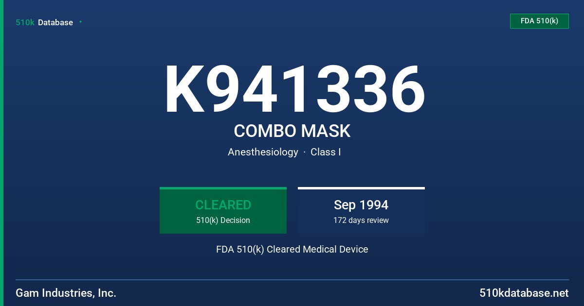 K941336 COMBO MASK FDA 510(k) Cleared Medical Device
