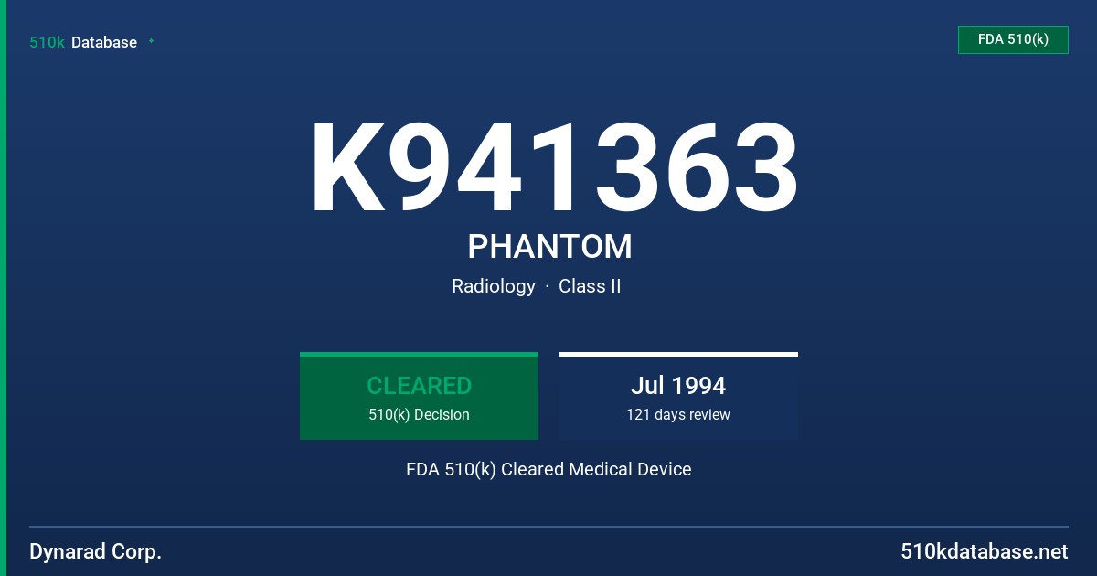 K941363 PHANTOM FDA 510(k) Cleared Medical Device