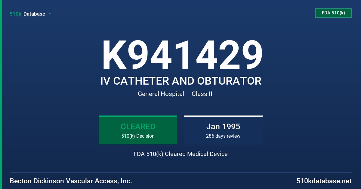 K941429 IV CATHETER AND OBTURATOR FDA 510(k) Cleared Medical Device