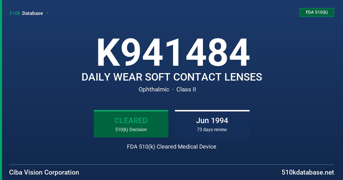 K941484 DAILY WEAR SOFT CONTACT LENSES FDA 510(k) Cleared Medical Device