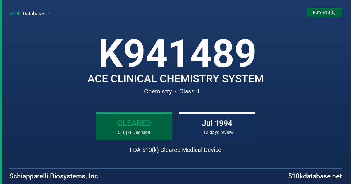 K941489 ACE CLINICAL CHEMISTRY SYSTEM FDA 510(k) Cleared Medical Device