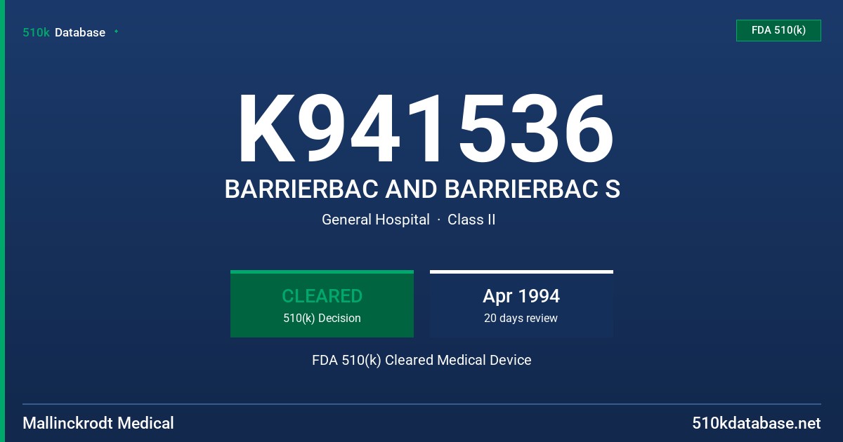 K941536 BARRIERBAC AND BARRIERBAC S FDA 510(k) Cleared Medical Device