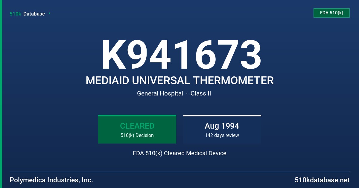 K941673 MEDIAID UNIVERSAL THERMOMETER FDA 510(k) Cleared Medical Device