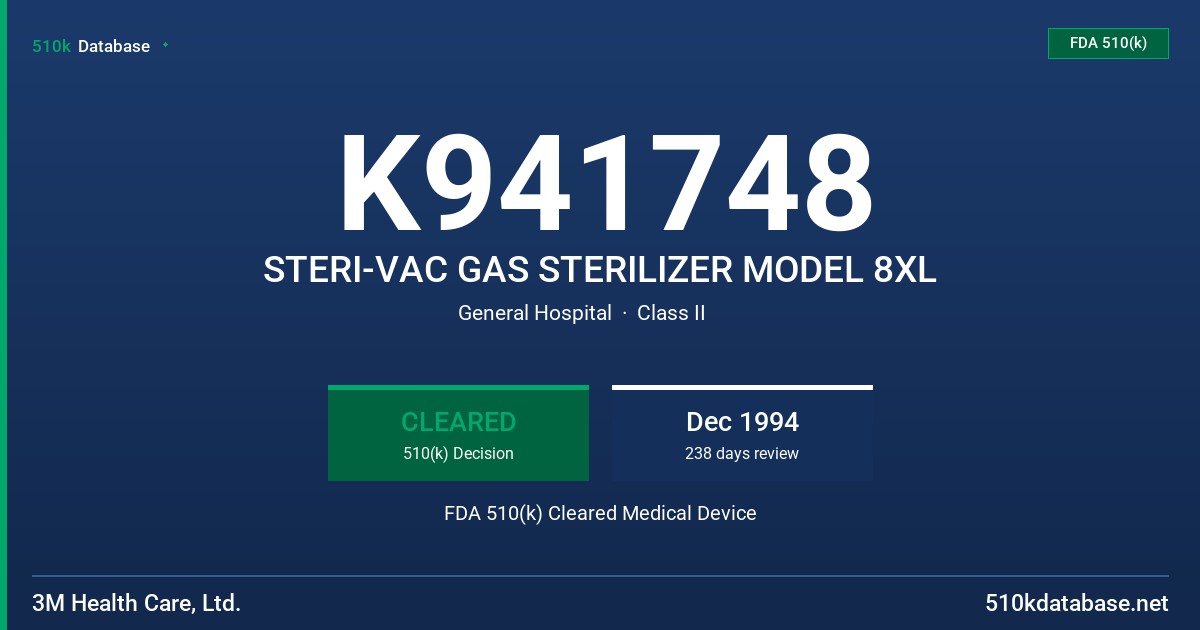 K941748 STERI-VAC GAS STERILIZER MODEL 8XL FDA 510(k) Cleared Medical Device