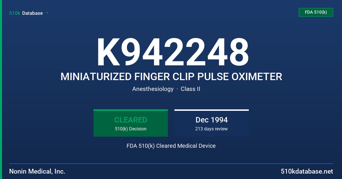 K942248 MINIATURIZED FINGER CLIP PULSE OXIMETER FDA 510(k) Cleared Medical Device