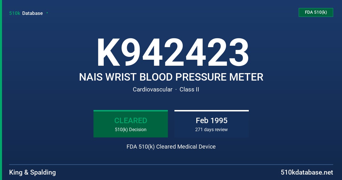 K942423 NAIS WRIST BLOOD PRESSURE METER FDA 510(k) Cleared Medical Device