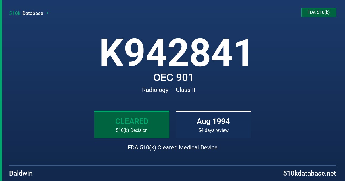 K942841 OEC 901 FDA 510(k) Cleared Medical Device