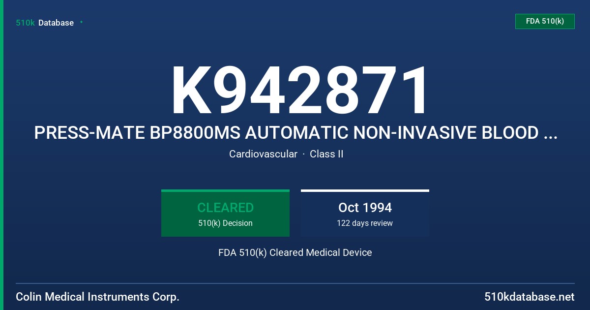 K942871 PRESS-MATE BP8800MS AUTOMATIC NON-INVASIVE BLOOD PRESSURE SYSTEM FDA 510(k) Cleared Medical Device