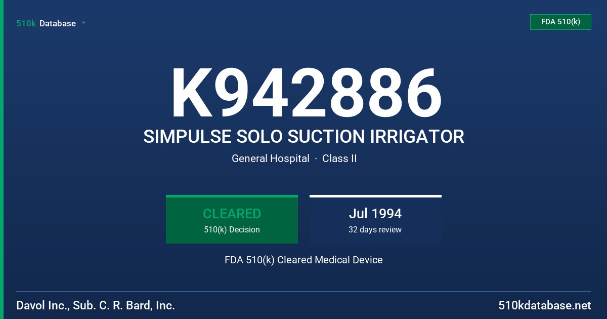 K942886 SIMPULSE SOLO SUCTION IRRIGATOR FDA 510(k) Cleared Medical Device