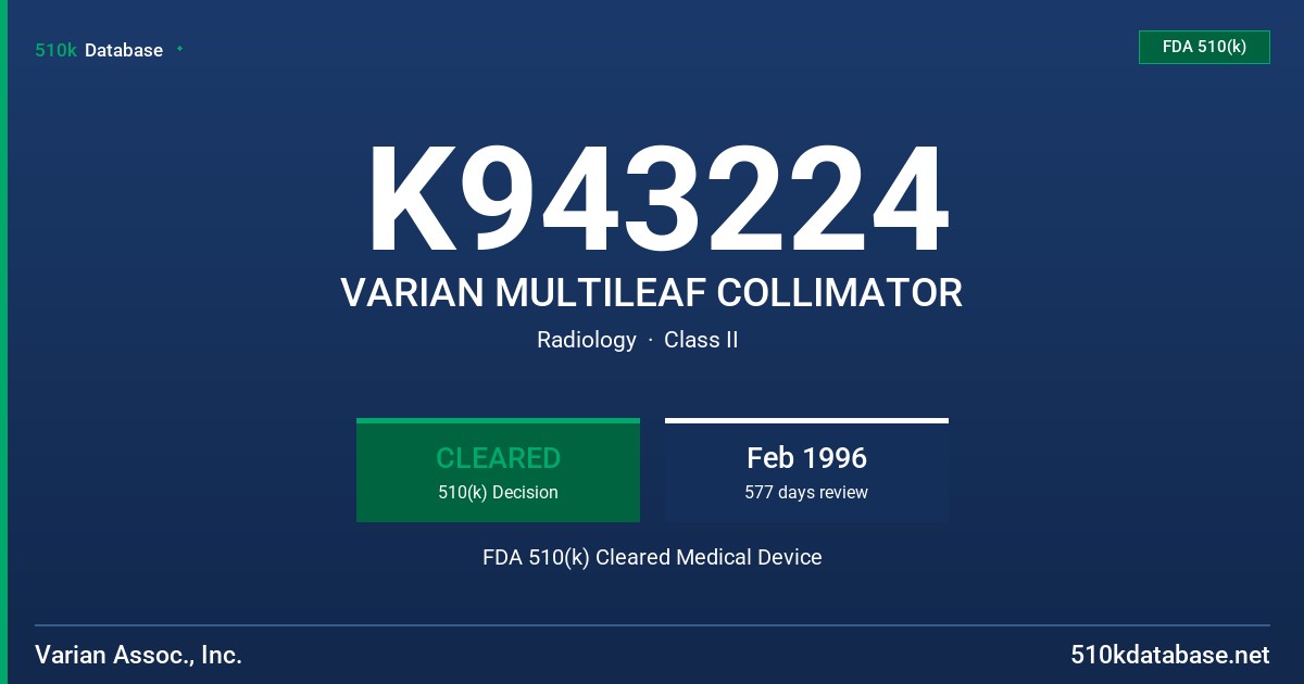 K943224 VARIAN MULTILEAF COLLIMATOR FDA 510(k) Cleared Medical Device