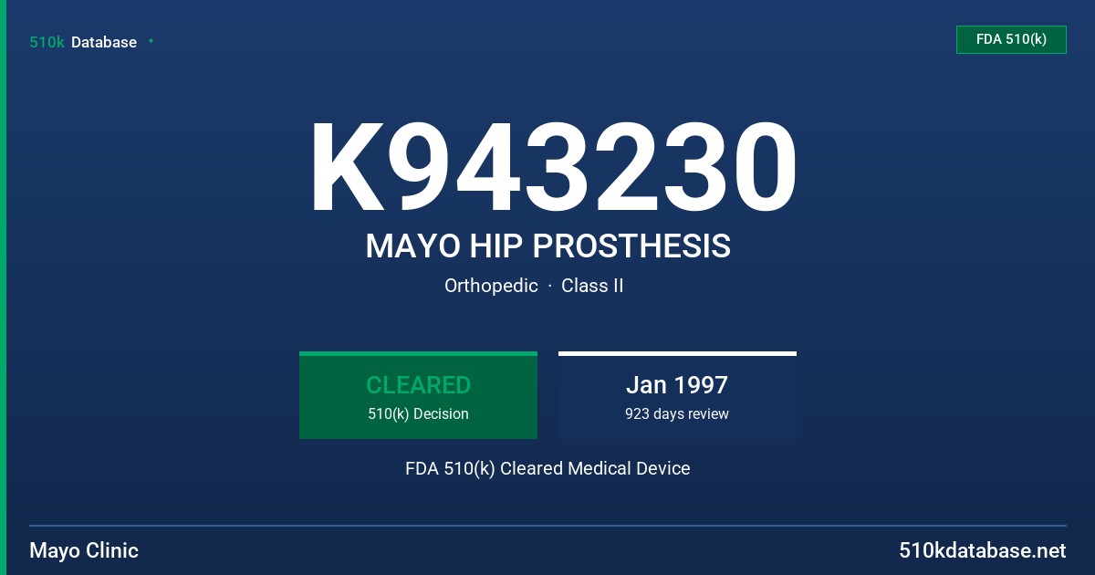 K943230 MAYO HIP PROSTHESIS FDA 510(k) Cleared Medical Device