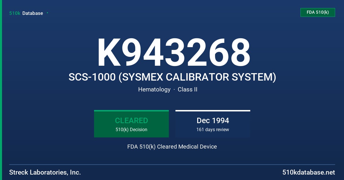 K943268 SCS-1000 (SYSMEX CALIBRATOR SYSTEM) FDA 510(k) Cleared Medical Device