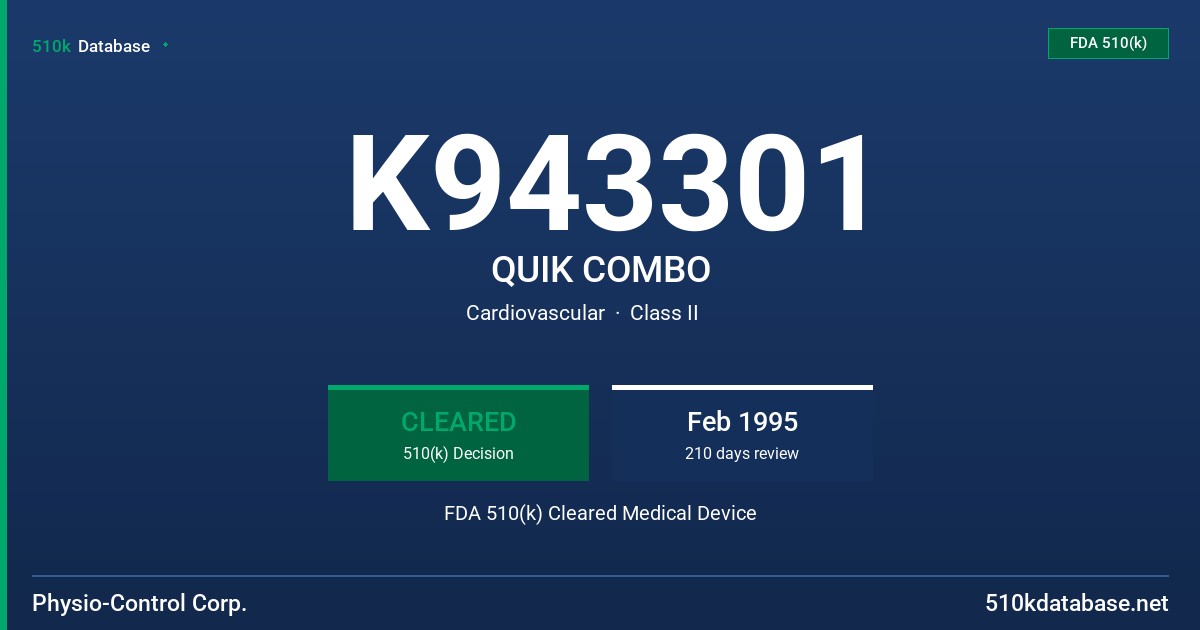 K943301 QUIK COMBO FDA 510(k) Cleared Medical Device