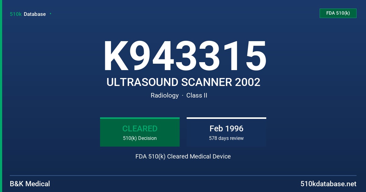 K943315 ULTRASOUND SCANNER 2002 FDA 510(k) Cleared Medical Device