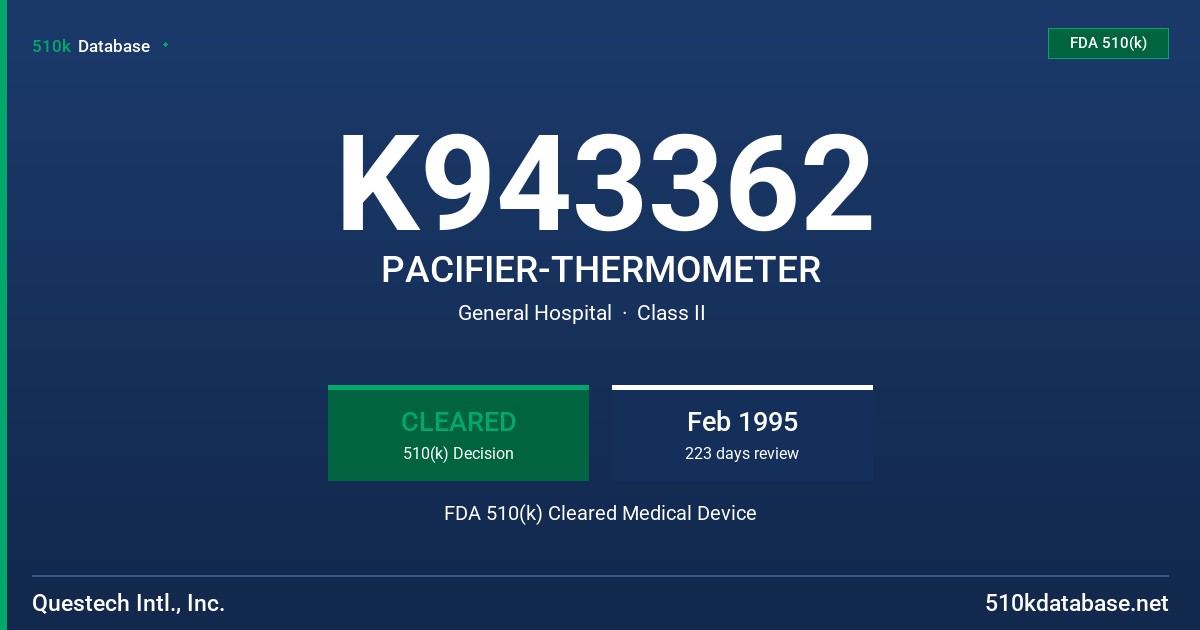 K943362 PACIFIER-THERMOMETER FDA 510(k) Cleared Medical Device