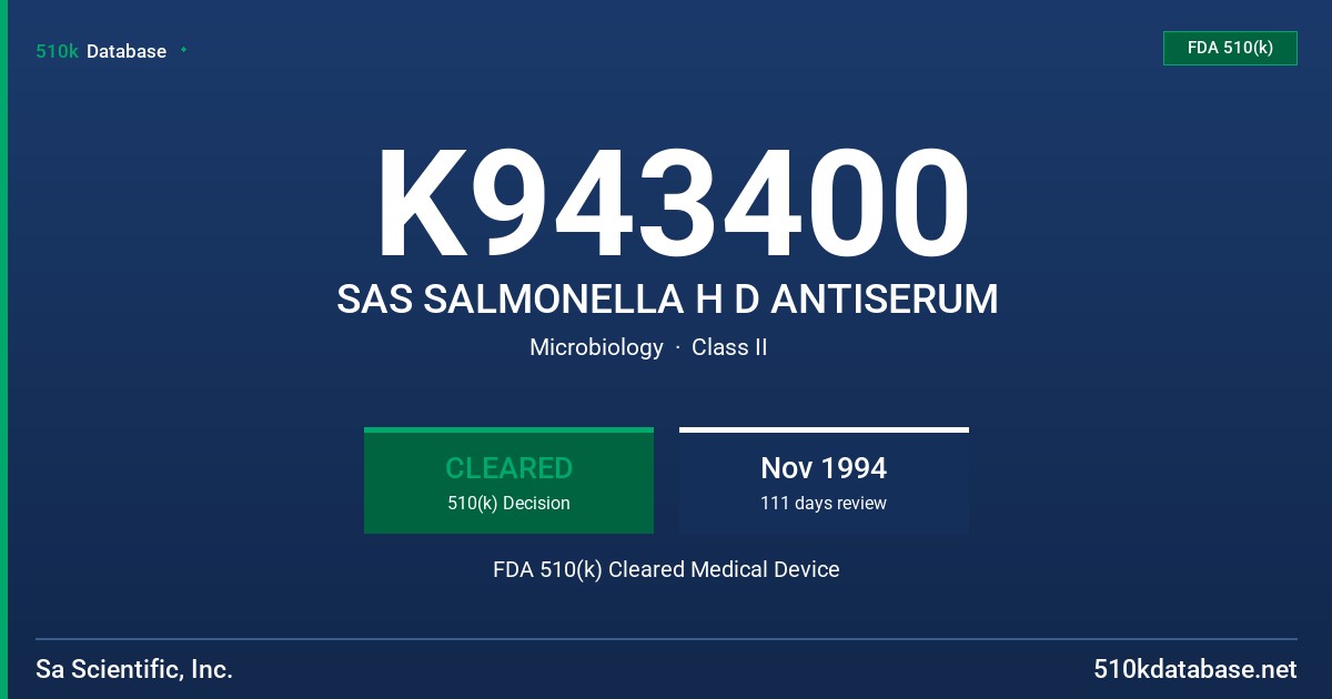 K943400 SAS SALMONELLA H D ANTISERUM FDA 510(k) Cleared Medical Device