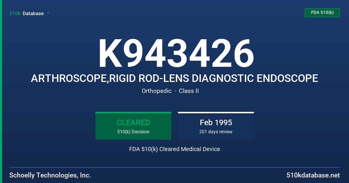 K943426 ARTHROSCOPE,RIGID ROD-LENS DIAGNOSTIC ENDOSCOPE FDA 510(k) Cleared Medical Device