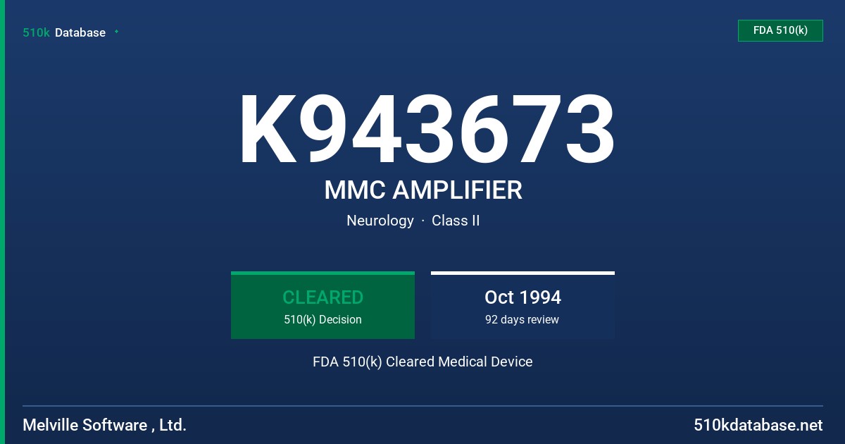 K943673 MMC AMPLIFIER FDA 510(k) Cleared Medical Device