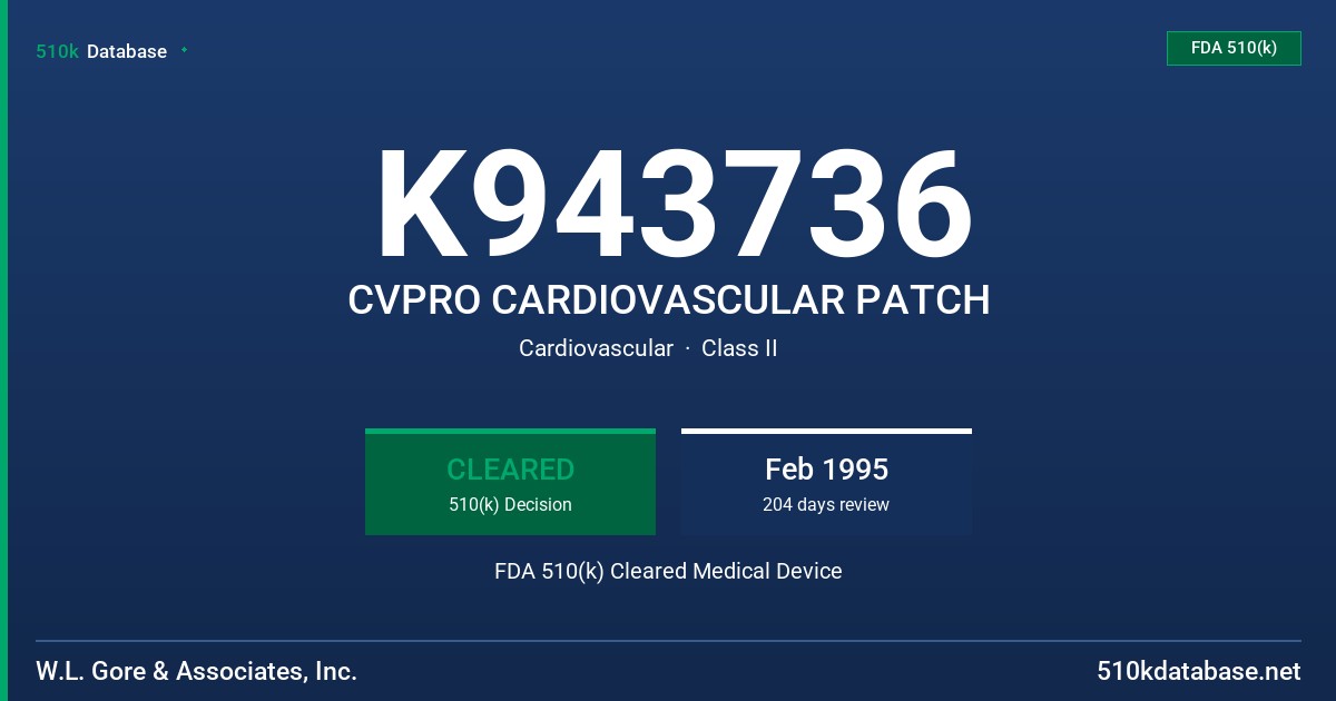 K943736 CVPRO CARDIOVASCULAR PATCH FDA 510(k) Cleared Medical Device