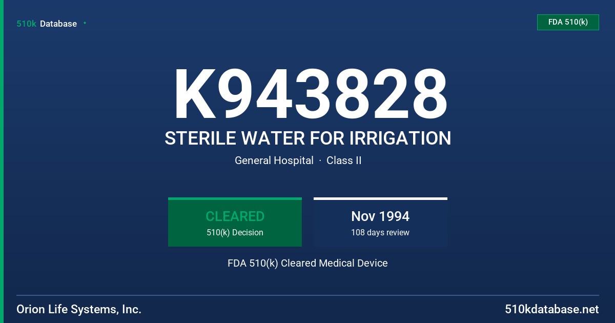 K943828 STERILE WATER FOR IRRIGATION FDA 510(k) Cleared Medical Device